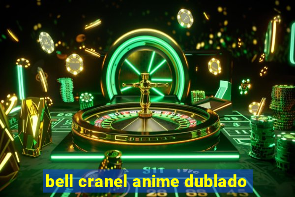 bell cranel anime dublado